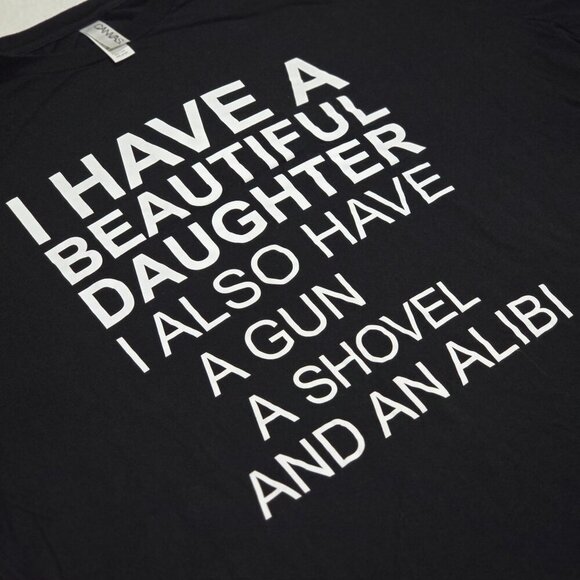 Canvas Funny Dad Tee–Black 4XL Graphic Shirt w/ “Daughter, Gun, Shovel & Alibi” - Picture 4 of 6